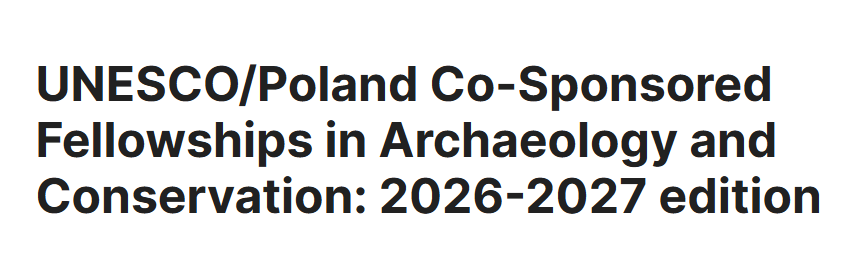 UNESCO/POLAND CO-SPONSORED FELLOWSHIPS 2026